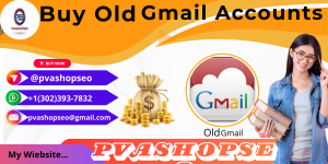 Buy Old Gmail Accounts